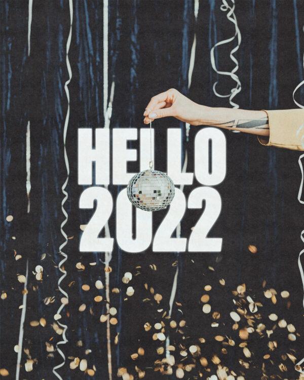 Hello 2022