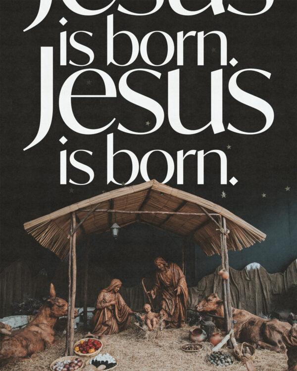 Jesus is born!