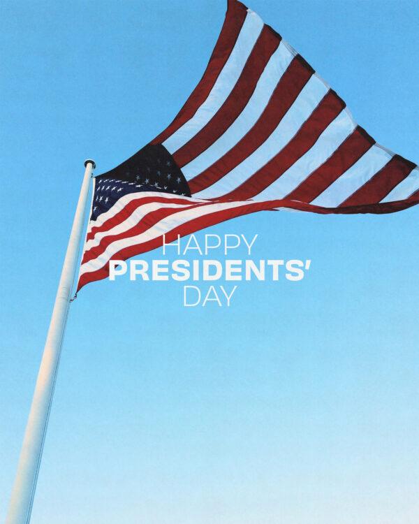 Happy Presidents’ Day