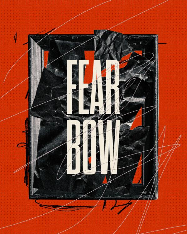 Fear Bow