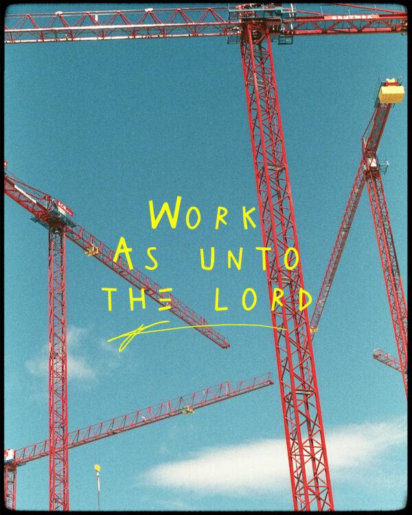 Work as unto the Lord