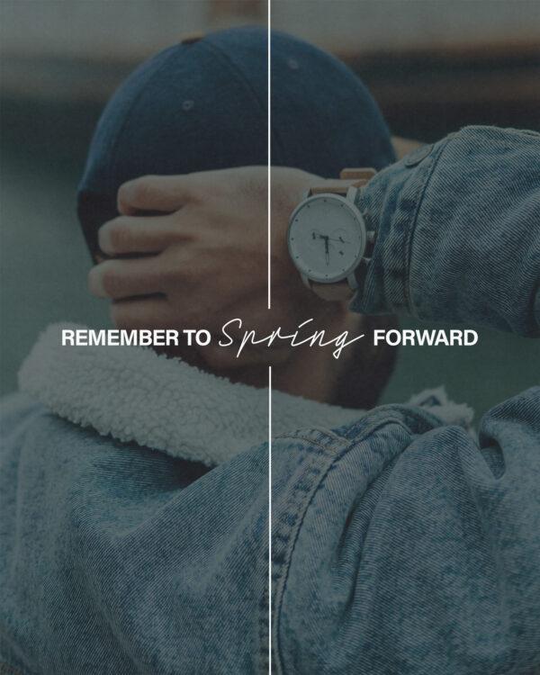 Remember to spring forward