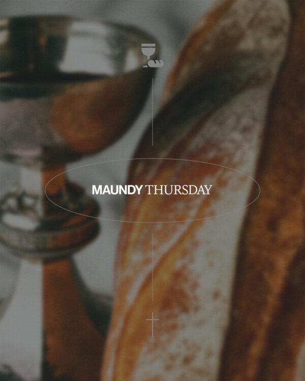 Maundy Thursday