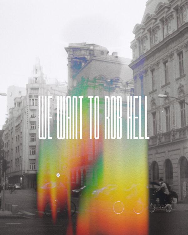 We want to rob hell.