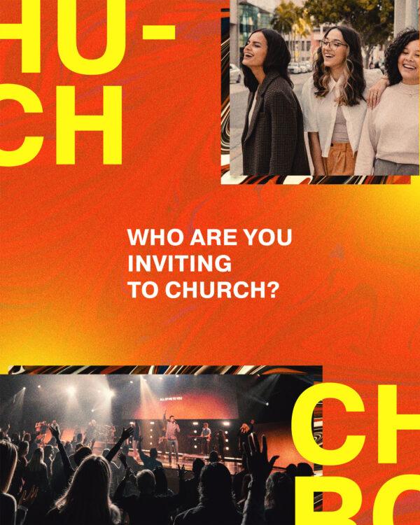 Who are you inviting to church?