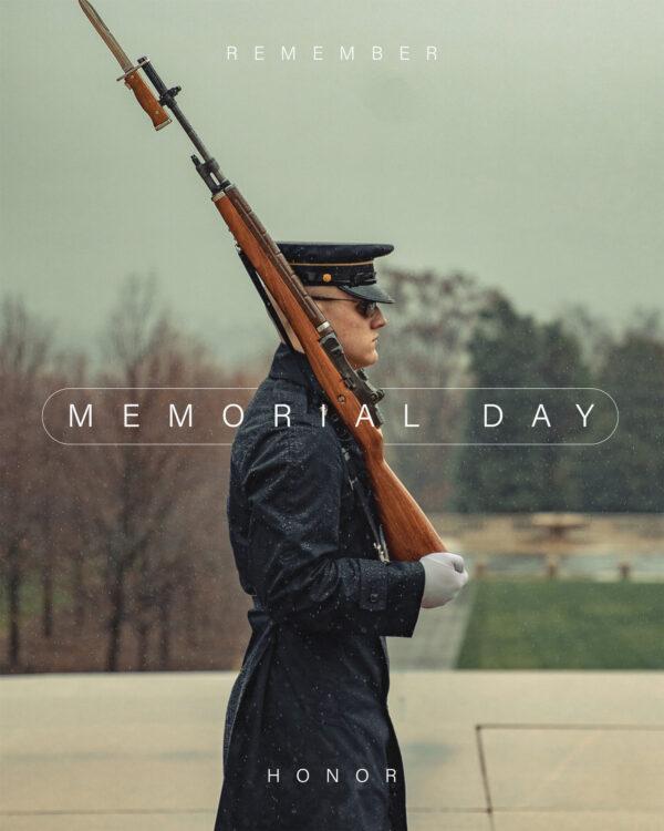 Memorial Day. Remember and Honor