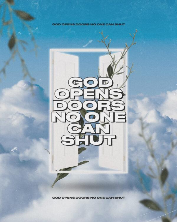 God opens doors no one can shut