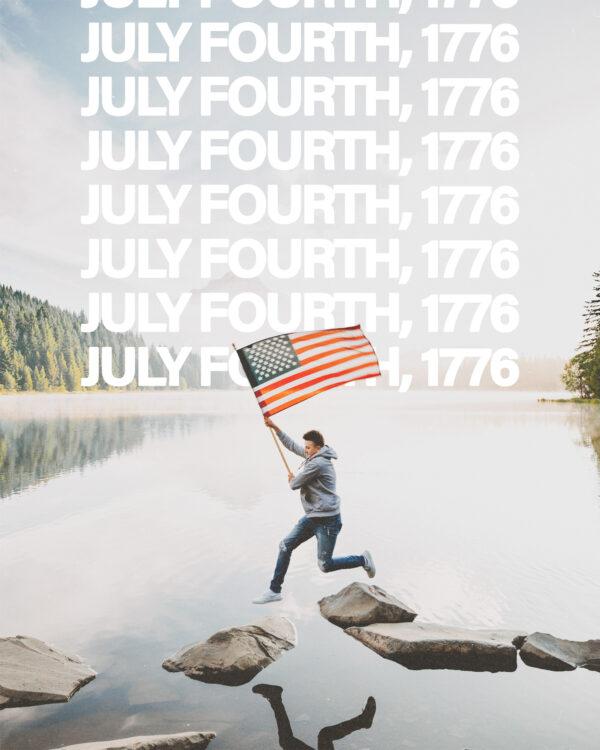 July Fourth, 1776