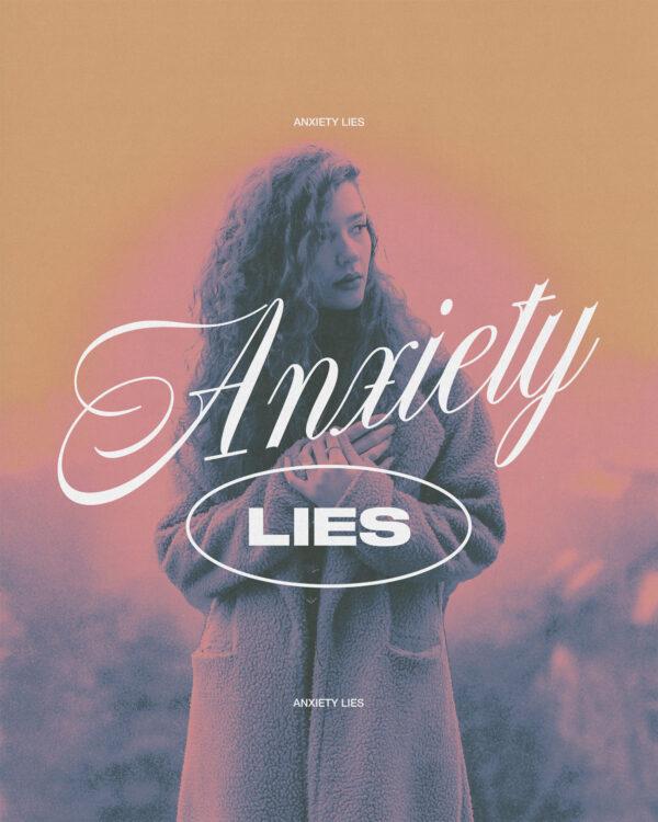 Anxiety lies