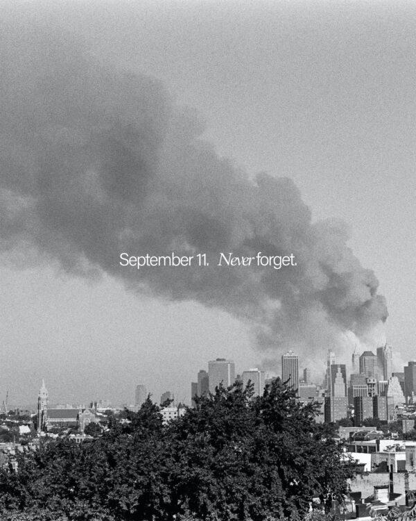 September 11. Never forget.