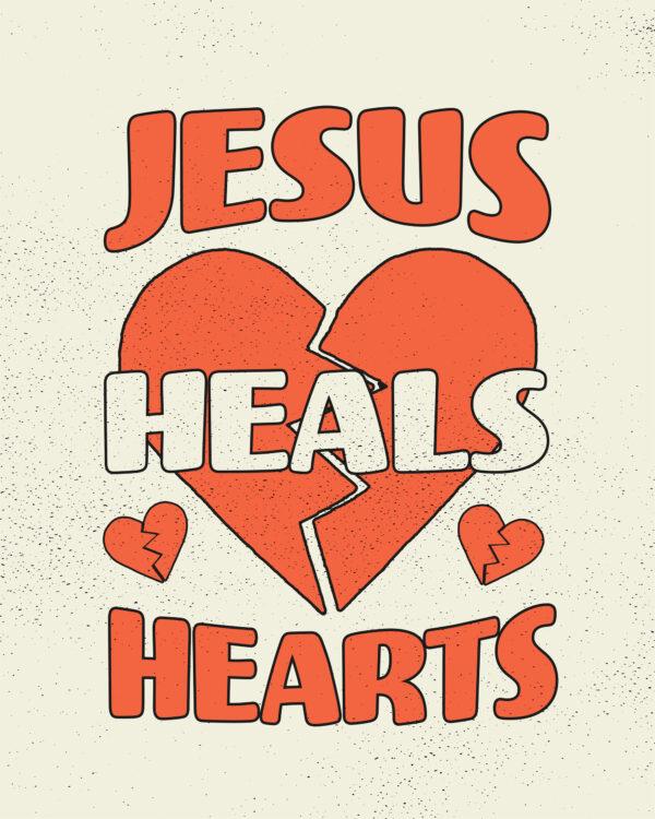 Jesus heals hearts