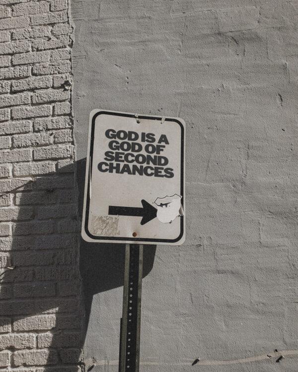 God is a God of second chances