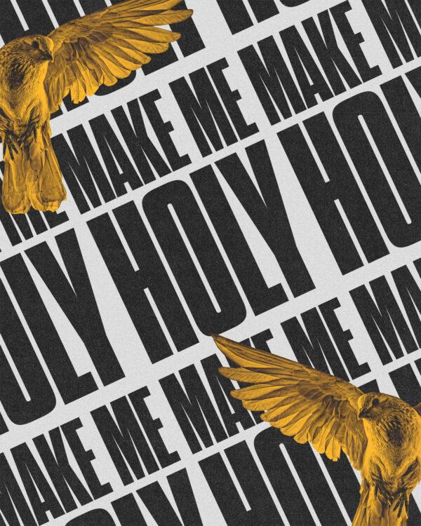 Make me holy