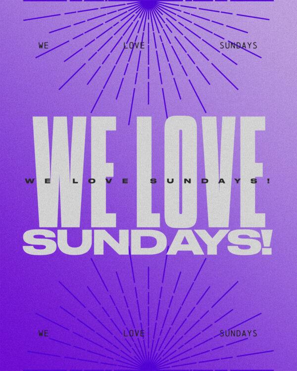 We love Sundays!