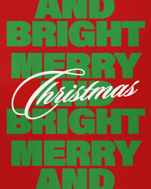 Christmas. Merry and Bright.