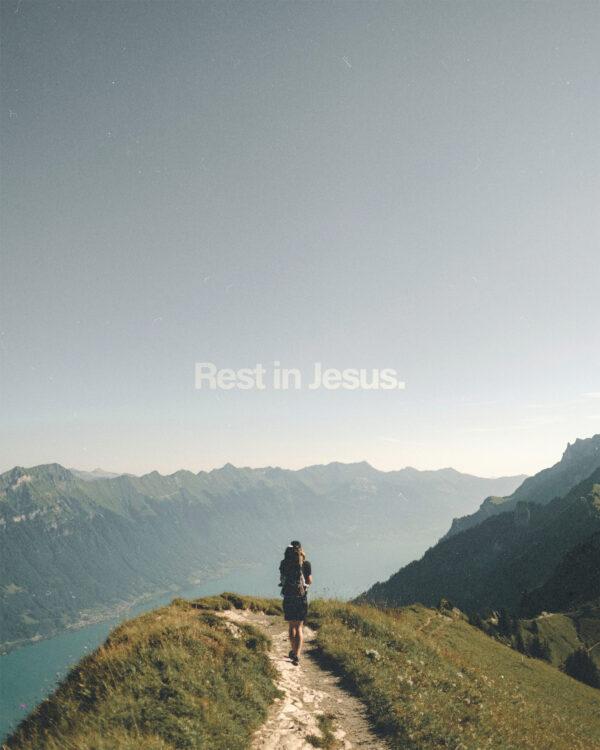 Rest in Jesus.