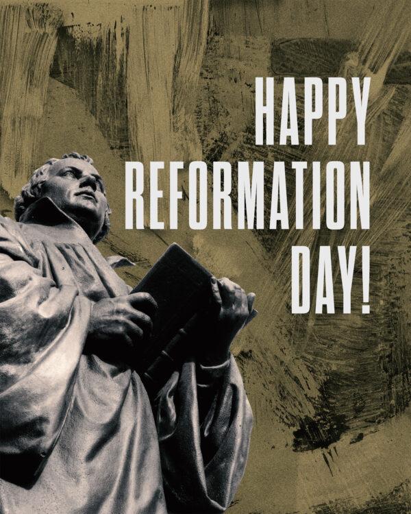 Happy Reformation Day!