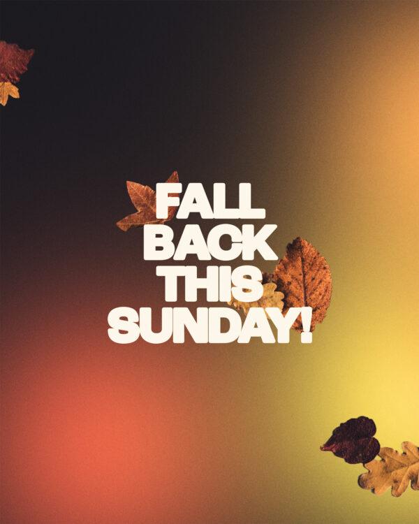 Fall Back this Sunday!