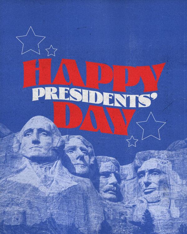 Happy Presidents’ Day!