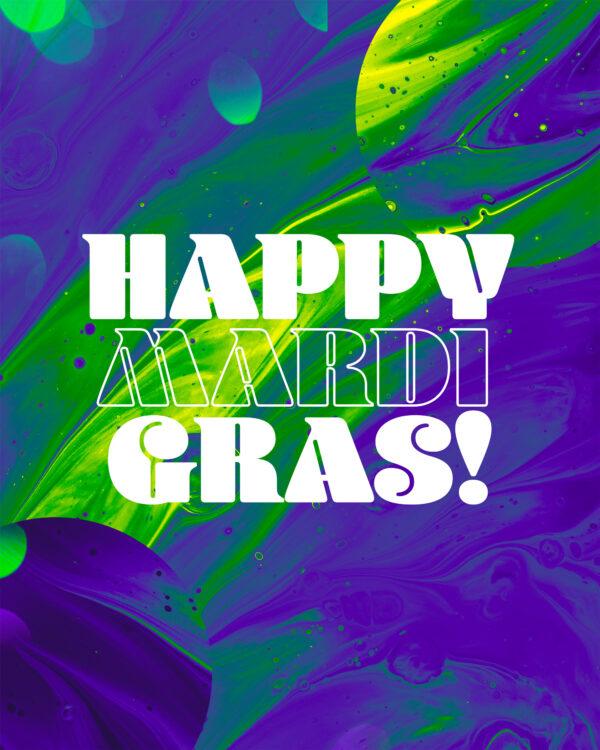 Happy Mardi Gras!