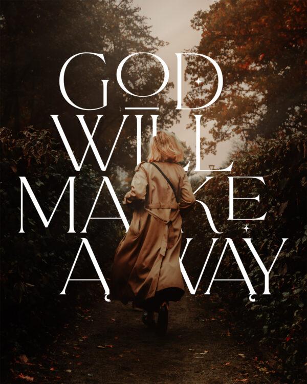 God will make a way