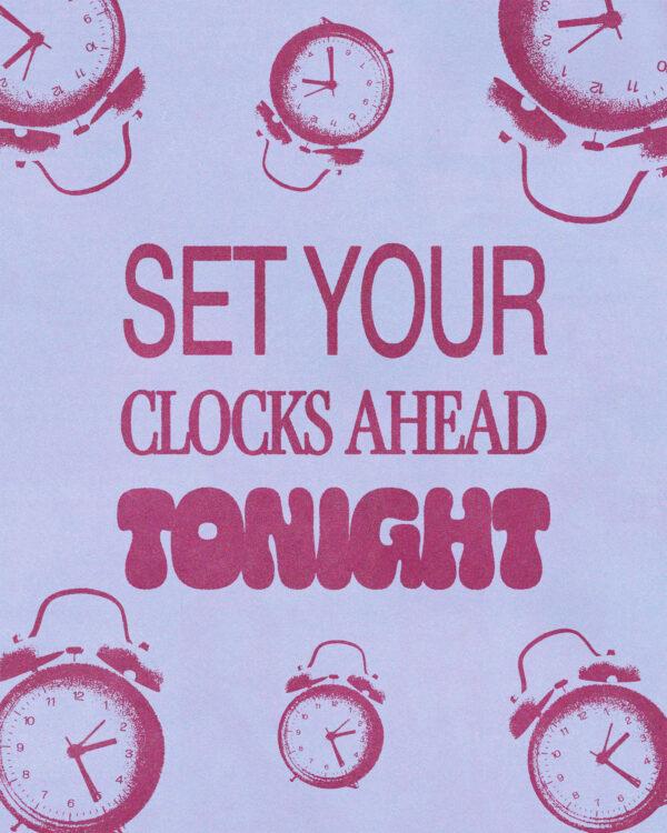 Set your clocks ahead tonight.