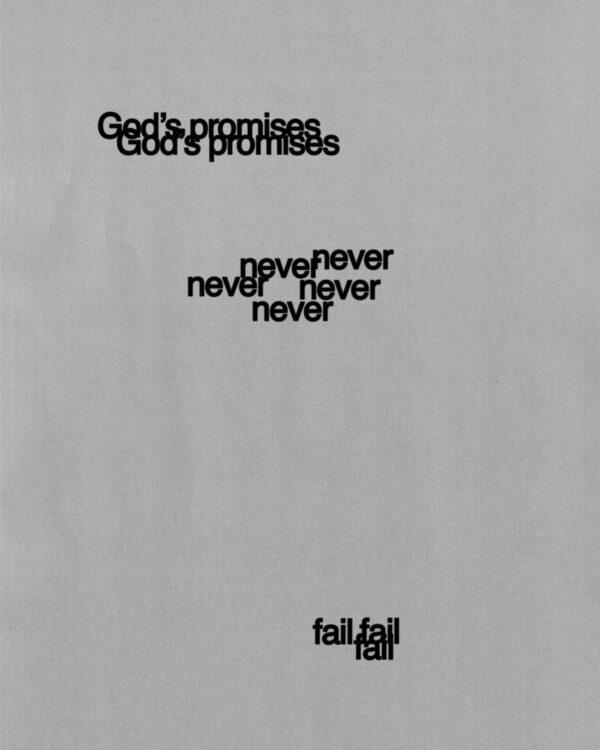 God’s promises never fail