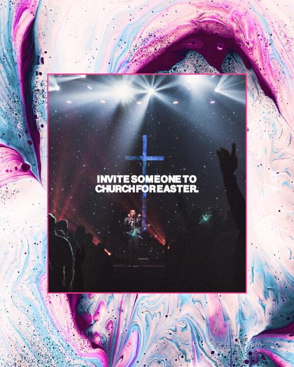 Invite someone to church for Easter.