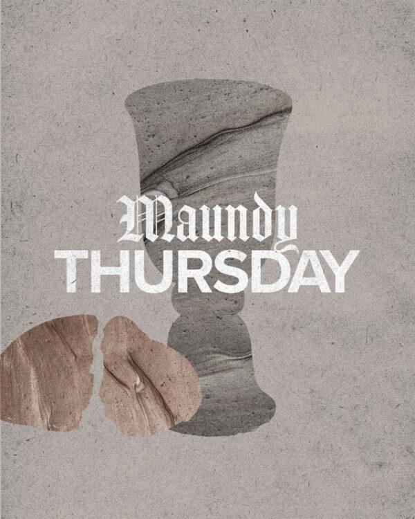 Maundy Thursday