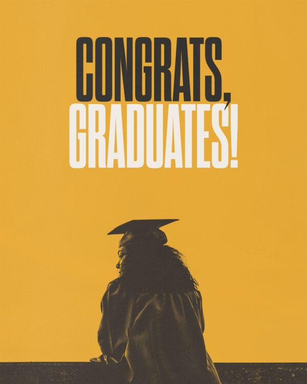 Congrats, graduates!