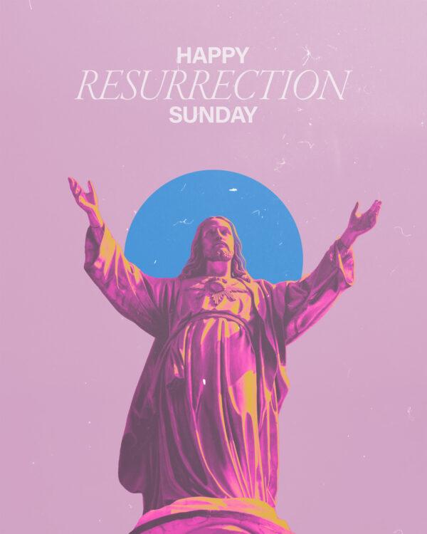 Happy Resurrection Sunday!