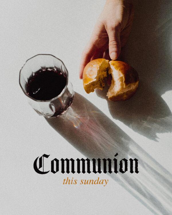 Communion this Sunday