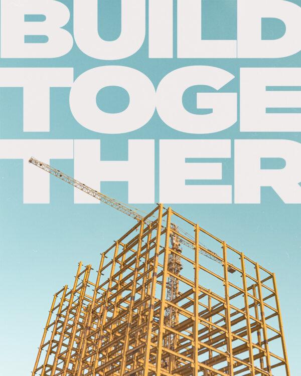 Build together