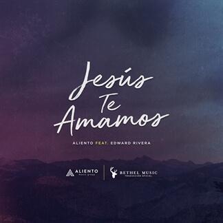 Jesús Te Amamos (feat. Edward Rivera)