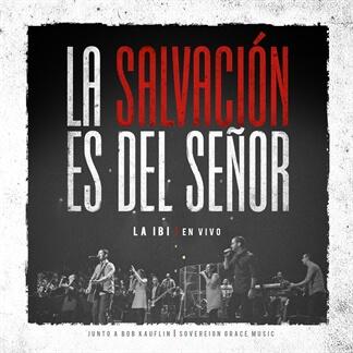 La salvación del Señor