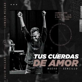 Tus Cuerdas de Amor