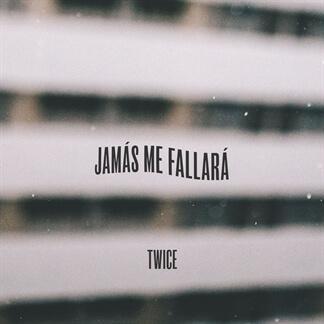 Jamas Me Fallara