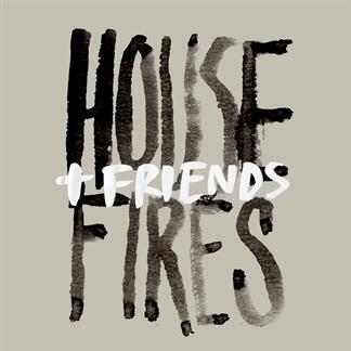 Housefires and Friends