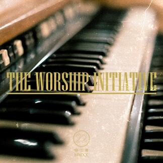 The Worship Initiative, Vol. 22