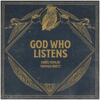 God Who Listens (feat. Thomas Rhett - Radio Version)