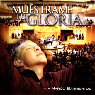 Muéstrame Tu Gloria