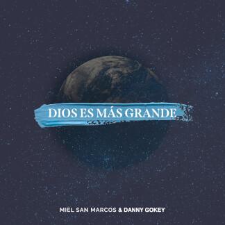 Dios Es Más Grande