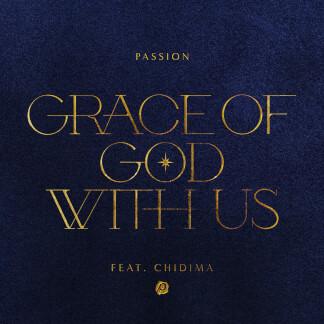 Grace of God With Us (feat. Chidima) [Radio Version]