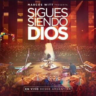 Sigues Siendo Dios (En Vivo)