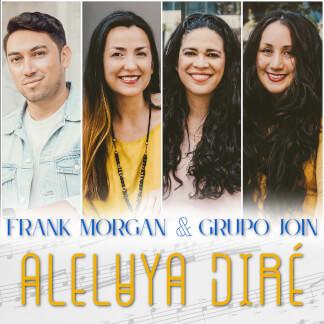 Aleluya Diré feat. Grupo Join