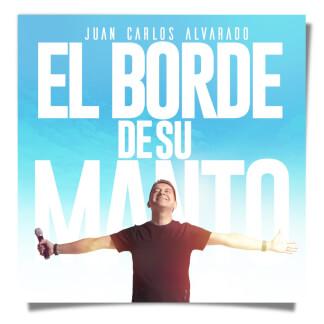 El Borde De Su Manto