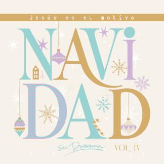 Navidad, Vol.4 (Jesús Es El Motivo)