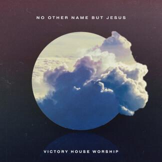 No Other Name But Jesus (Live)