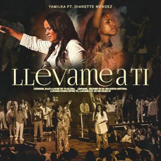 Llévame A Ti (feat. Dianette Mendez)