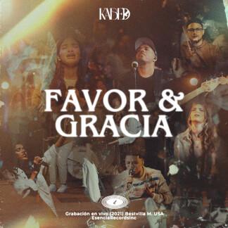 Favor & Gracia